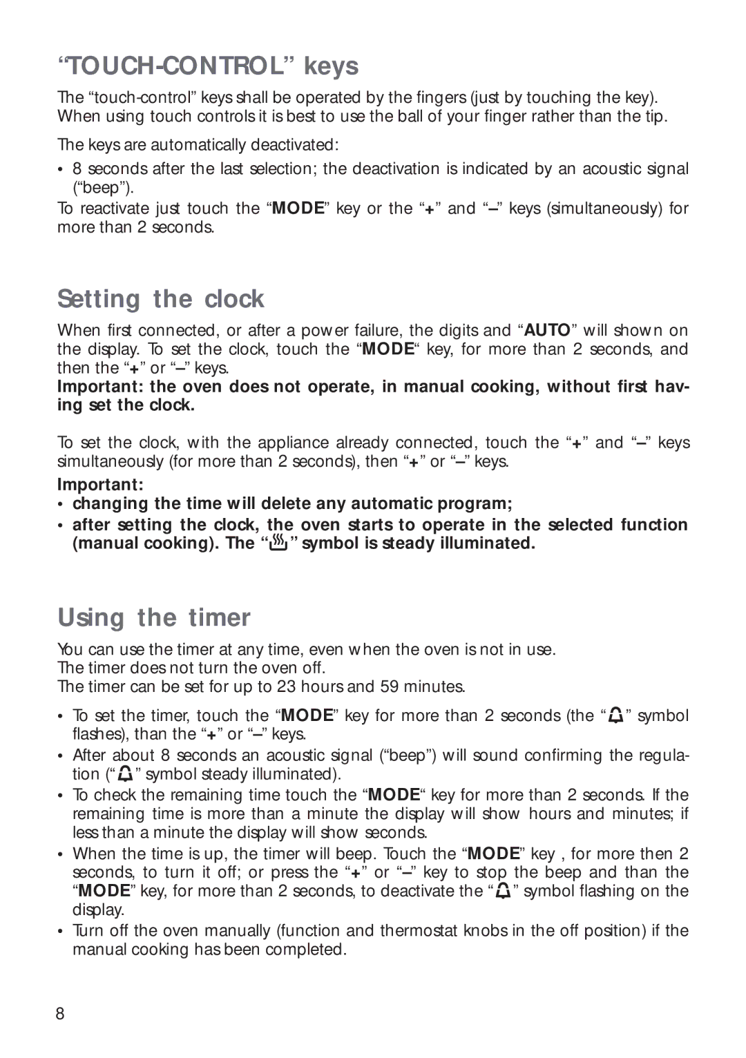 CDA RV 700 installation instructions TOUCH-CONTROL keys, Setting the clock, Using the timer 