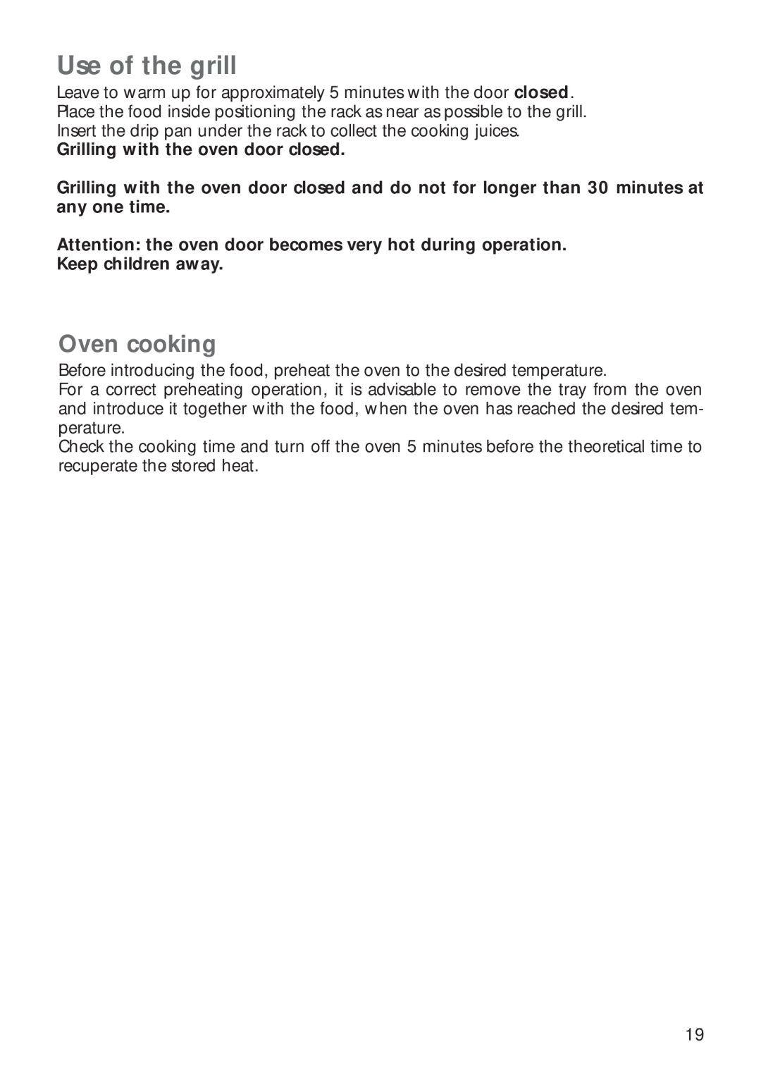 CDA RV 700 installation instructions Use of the grill, Oven cooking 