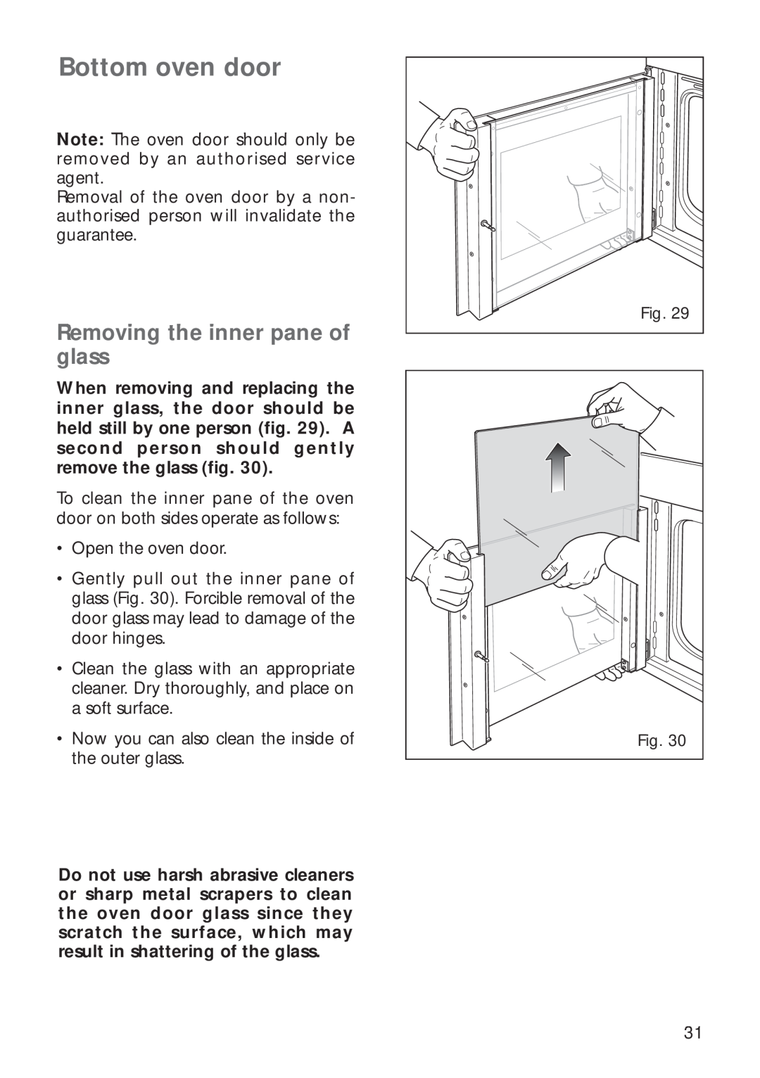 CDA RV 700 installation instructions Bottom oven door, Removing the inner pane of glass 
