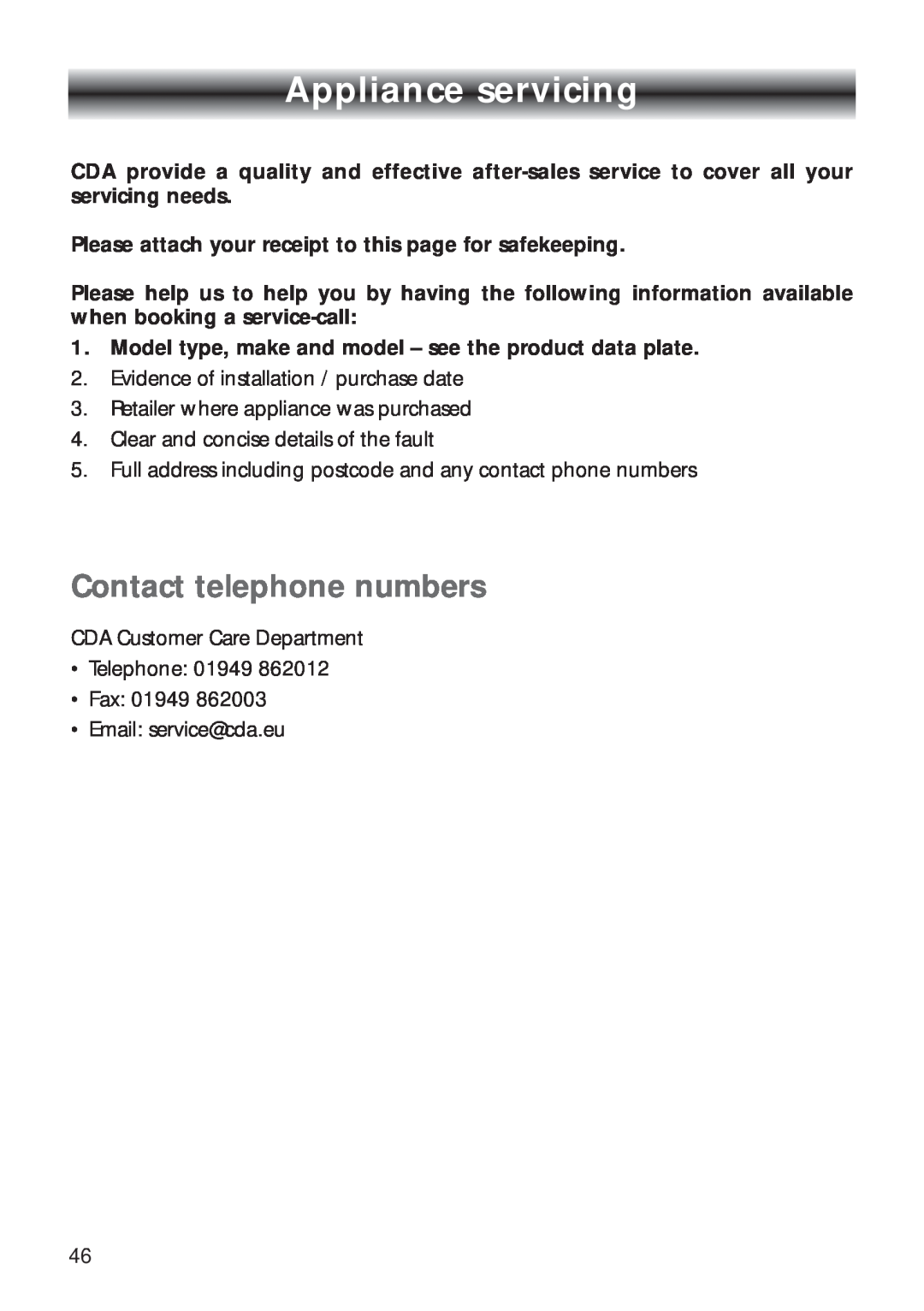 CDA RV 700 installation instructions Appliance servicing, Contact telephone numbers 