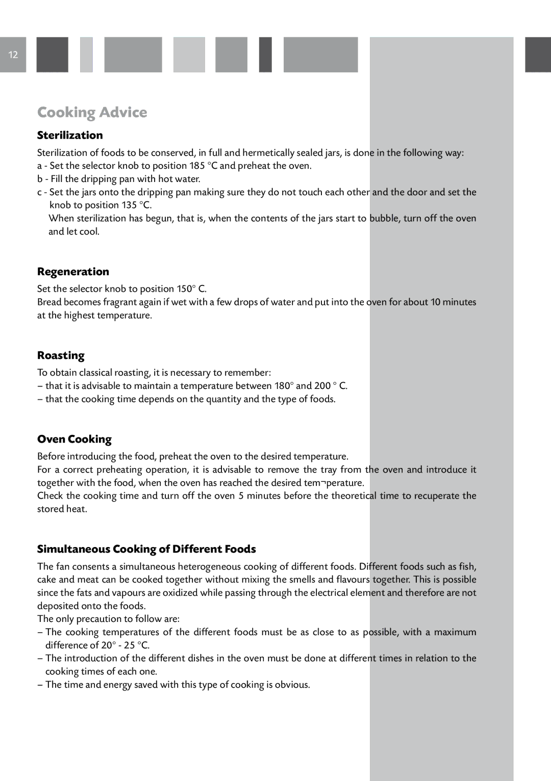 CDA RV 701 SS manual Cooking Advice 