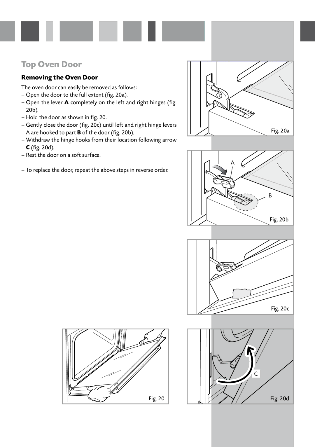 CDA RV 701 SS manual Top Oven Door, Removing the Oven Door 