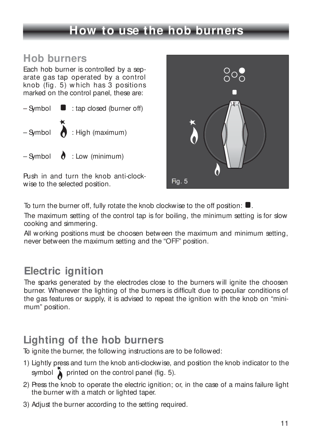 CDA RV 1000, RV 900 manual How to use the hob burners, Electric ignition, Lighting of the hob burners 