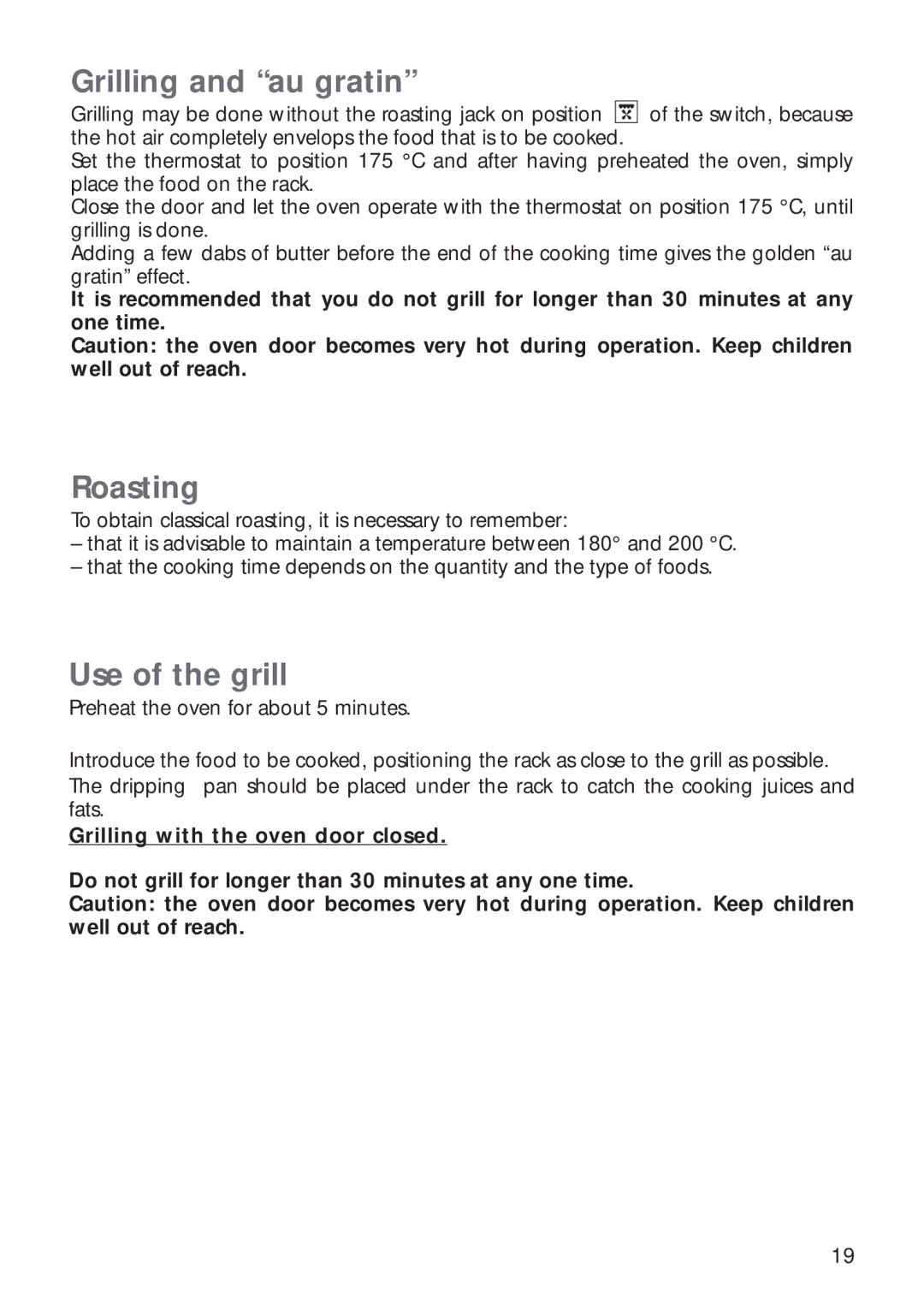 CDA RV 1000, RV 900 manual Grilling and au gratin, Roasting, Use of the grill 