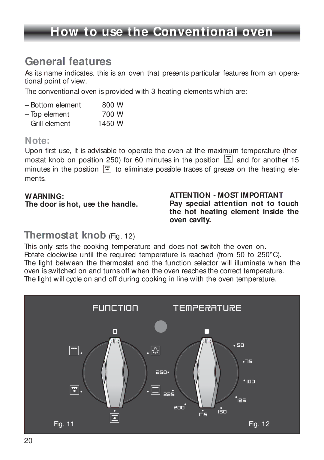 CDA RV 900, RV 1000 manual How to use the Conventional oven, General features 