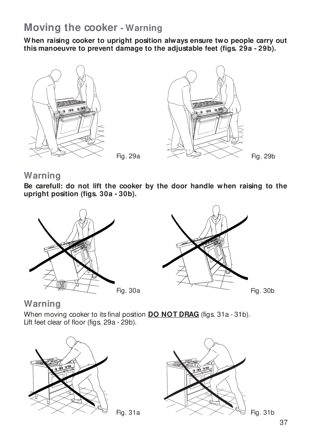 CDA RV 1000, RV 900 manual Moving the cooker Warning 