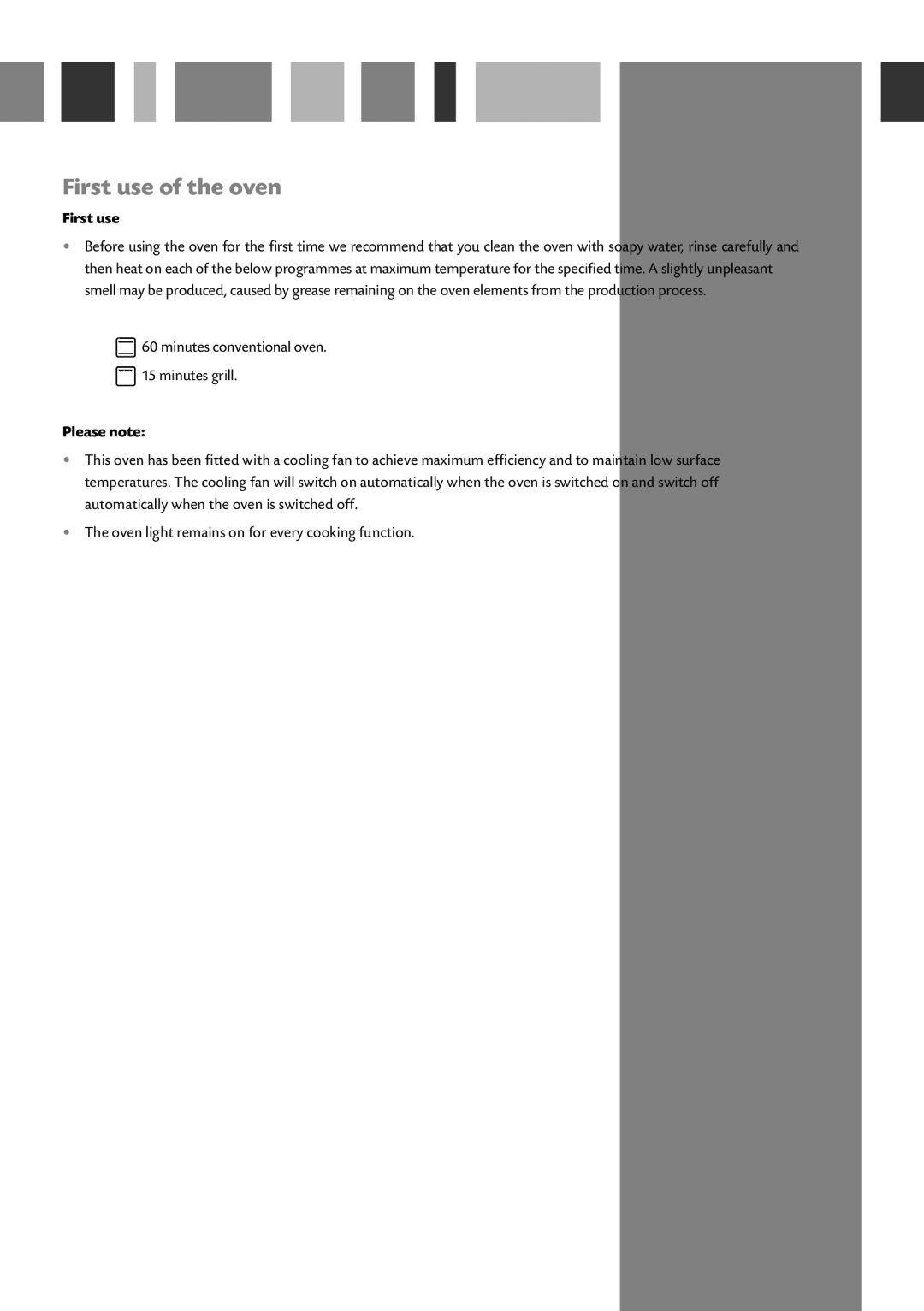 CDA SA116 manual First use of the oven, Please note 