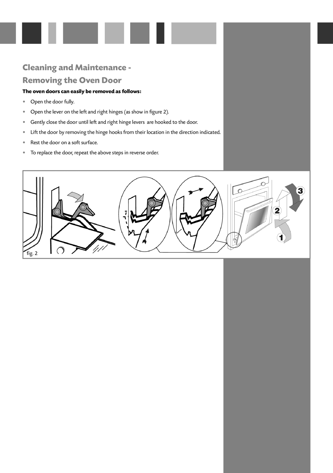 CDA SA116 manual Cleaning and Maintenance Removing the Oven Door, Oven doors can easily be removed as follows 