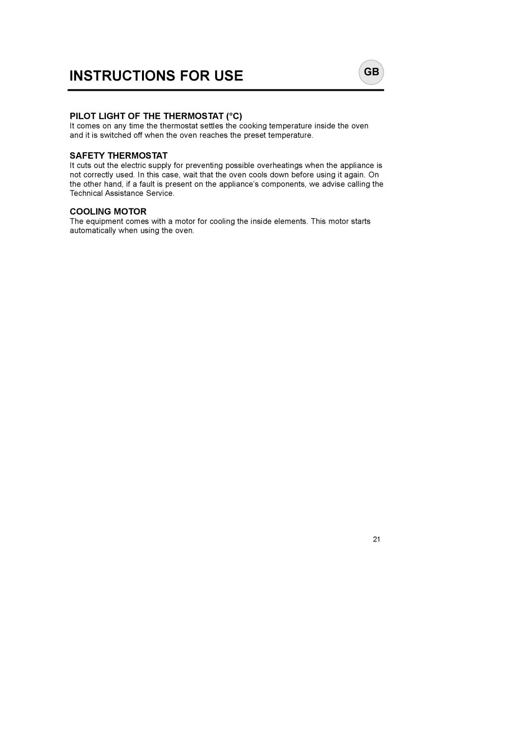 CDA SC145 manual Pilot Light of the Thermostat C 