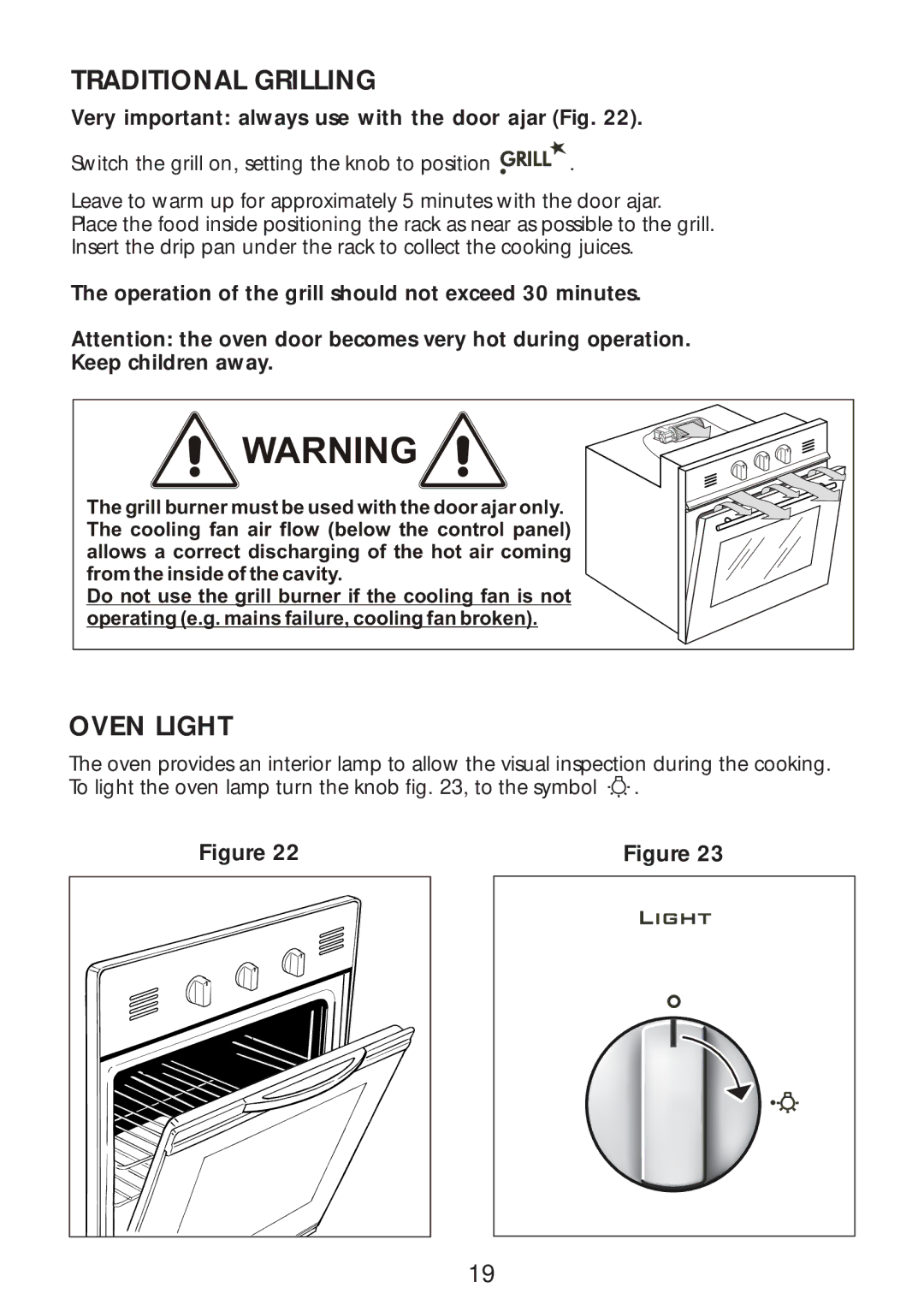 CDA SC309 manual Traditional Grilling, Oven Light 