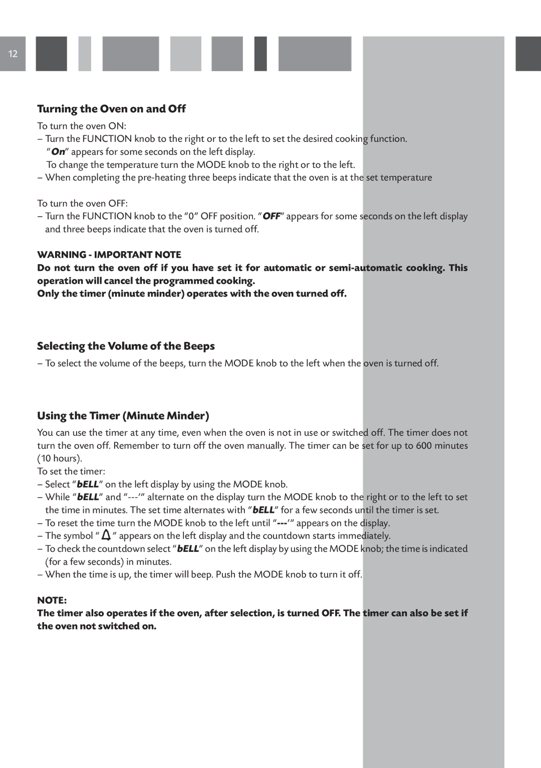 CDA SV 210 manual Turning the Oven on and Off, Selecting the Volume of the Beeps, Using the Timer Minute Minder 