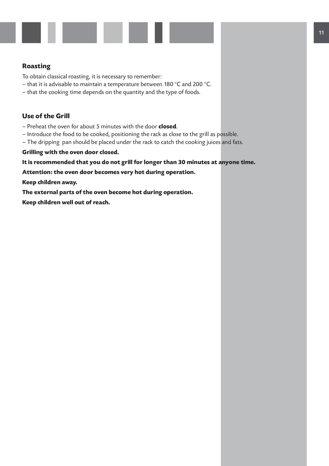 CDA SV 980 manual Roasting, Use of the Grill 