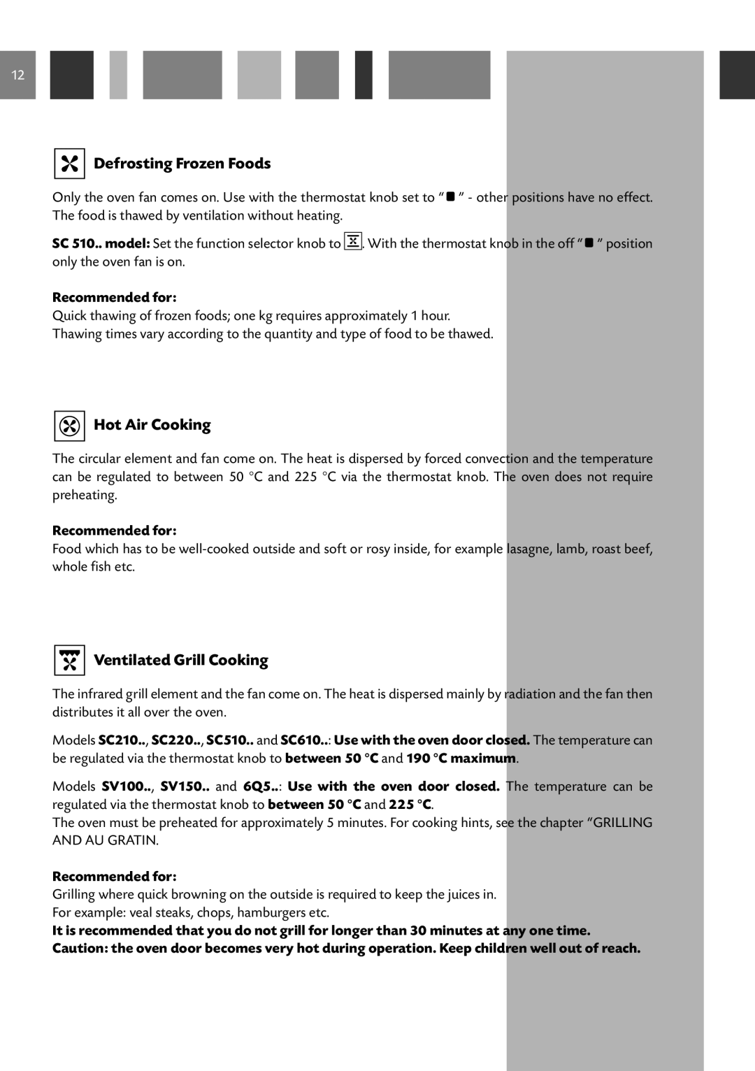 CDA 6Q5, SV150, SV100, SC610, SC220, SC210, SC510 manual Defrosting Frozen Foods, Hot Air Cooking, Ventilated Grill Cooking 