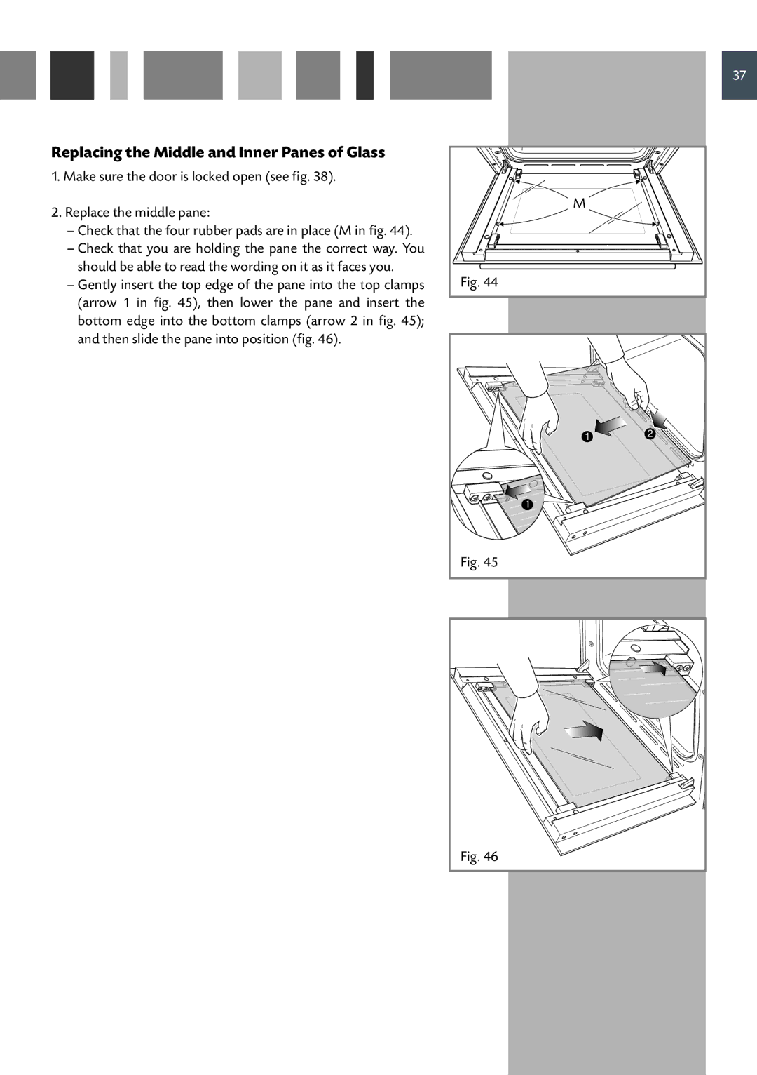 CDA SC610, SV150, 6Q5 Replacing the Middle and Inner Panes of Glass, Check that the four rubber pads are in place M in fig 