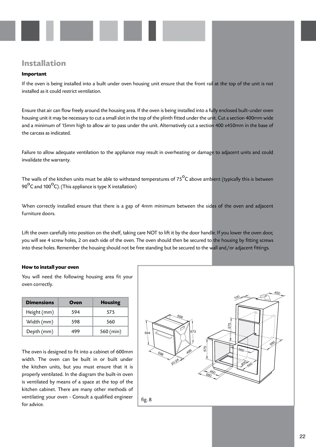 CDA SV310SS manual Installation, How to install your oven, Dimensions Oven Housing 