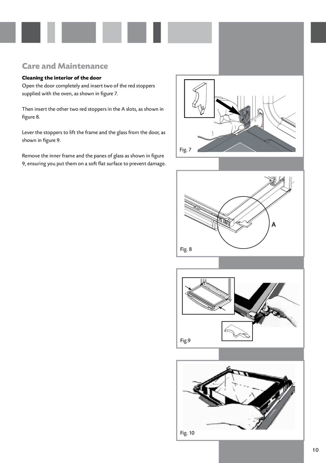 CDA SV430 manual Care and Maintenance, Cleaning the interior of the door 