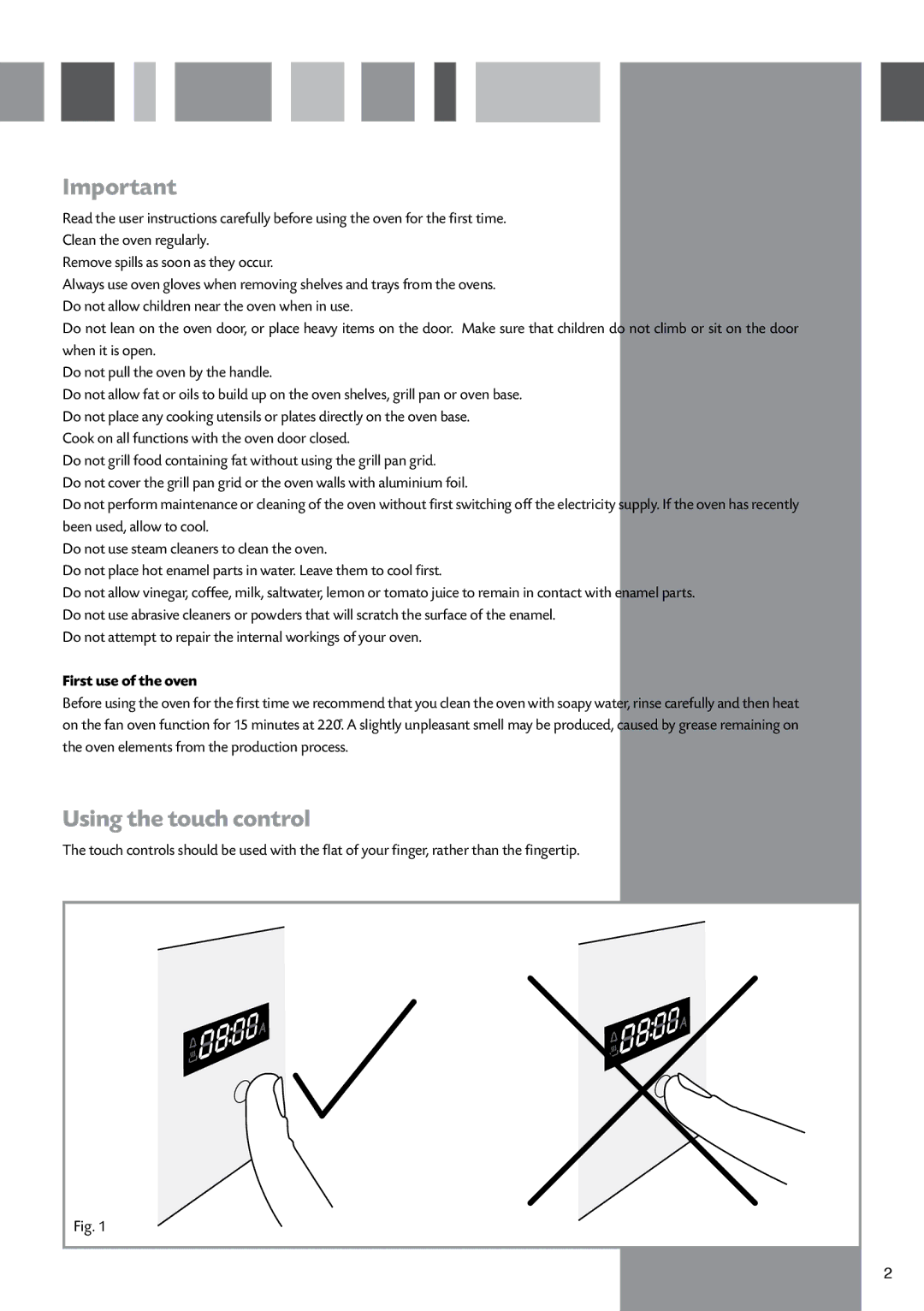 CDA SV430 manual Using the touch control, First use of the oven 