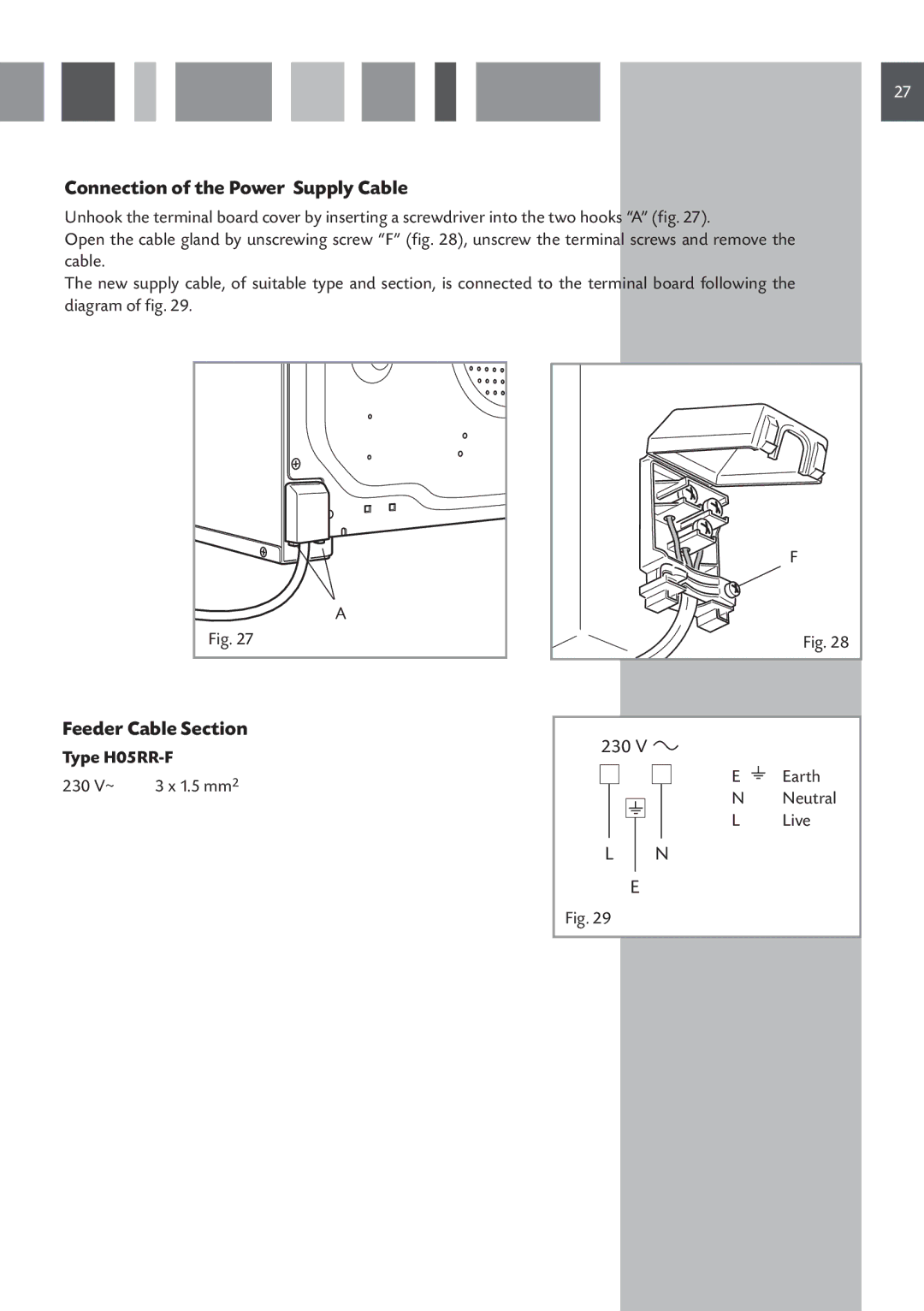 CDA SVA 100 PP manual Connection of the Power Supply Cable, Feeder Cable Section, Type H05RR-F 