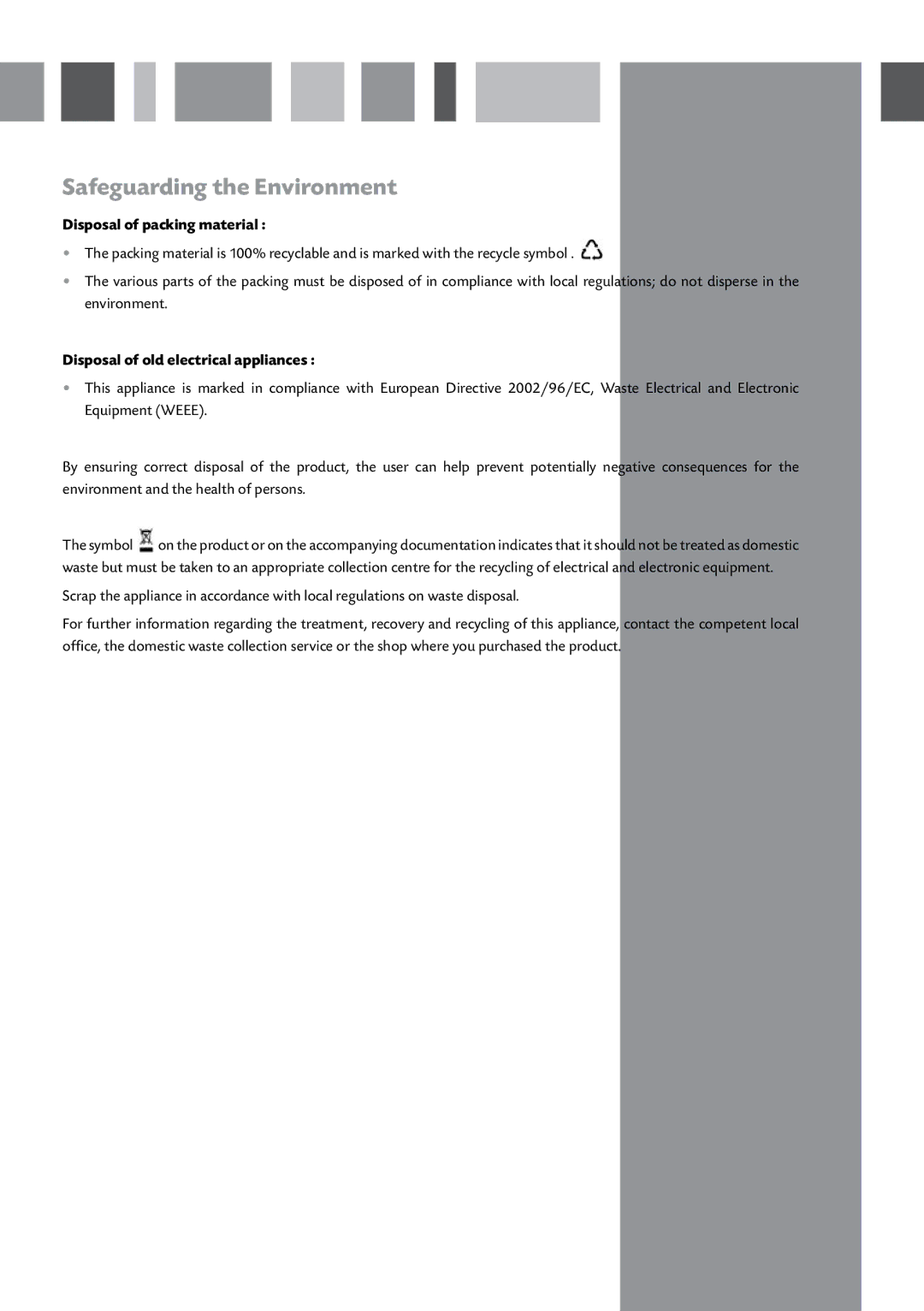 CDA SVW140 manual Safeguarding the Environment, Disposal of packing material, Disposal of old electrical appliances 