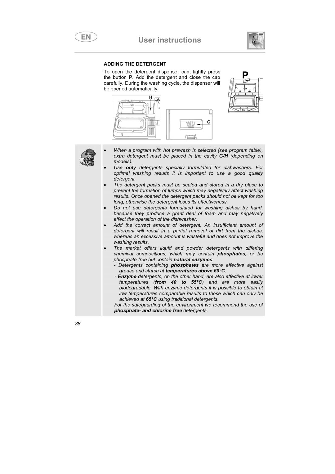 CDA VW80 manual Adding the Detergent 