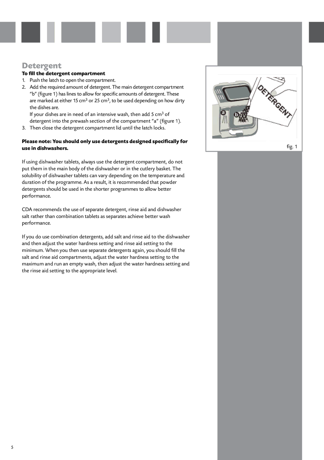 CDA WC370 manual Detergent, To fill the detergent compartment 