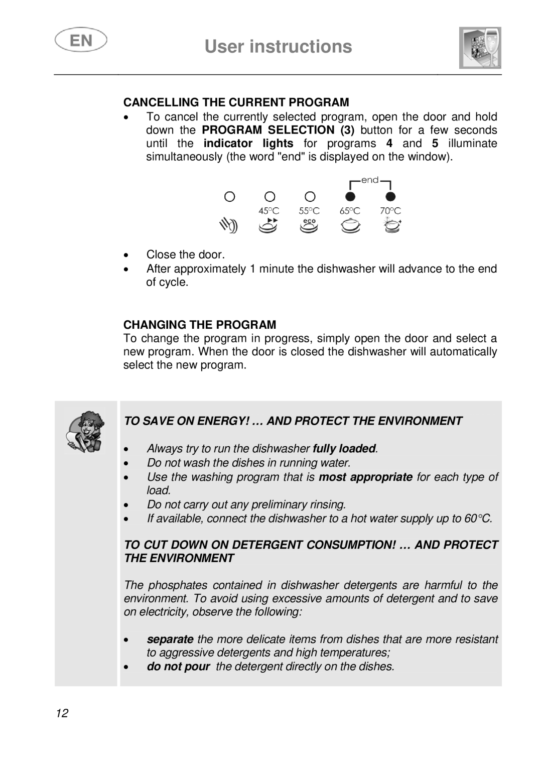 CDA WC460 manual Cancelling the Current Program, Changing the Program 