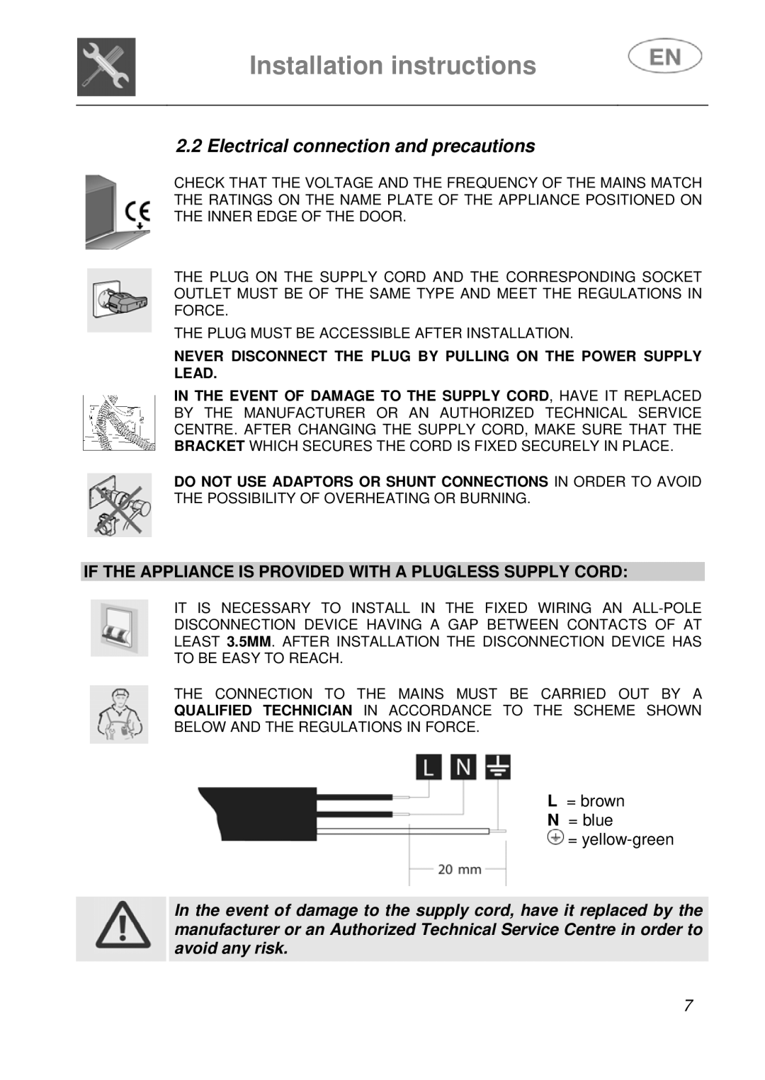 CDA WC460 manual Electrical connection and precautions, If the Appliance is Provided with a Plugless Supply Cord 