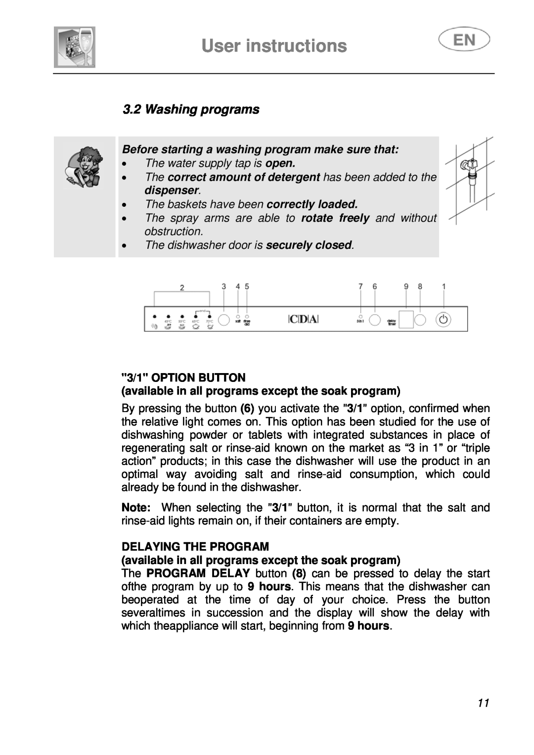 CDA WC460 manual User instructions, Washing programs, Before starting a washing program make sure that, 3/1 OPTION BUTTON 