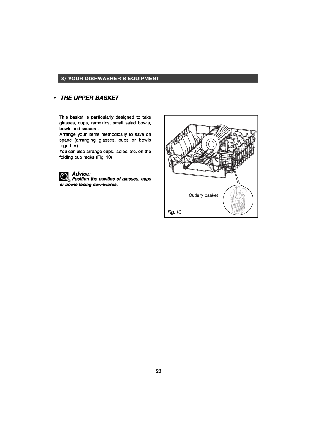 CDA WF250SS manual The Upper Basket, Advice, 8/ YOUR DISHWASHER’S EQUIPMENT 