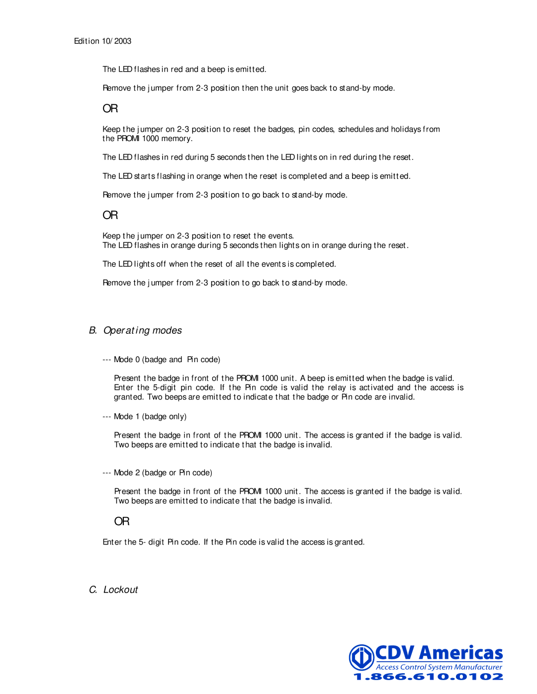 CDV Software PROMI 1000 manual Operating modes, Lockout 