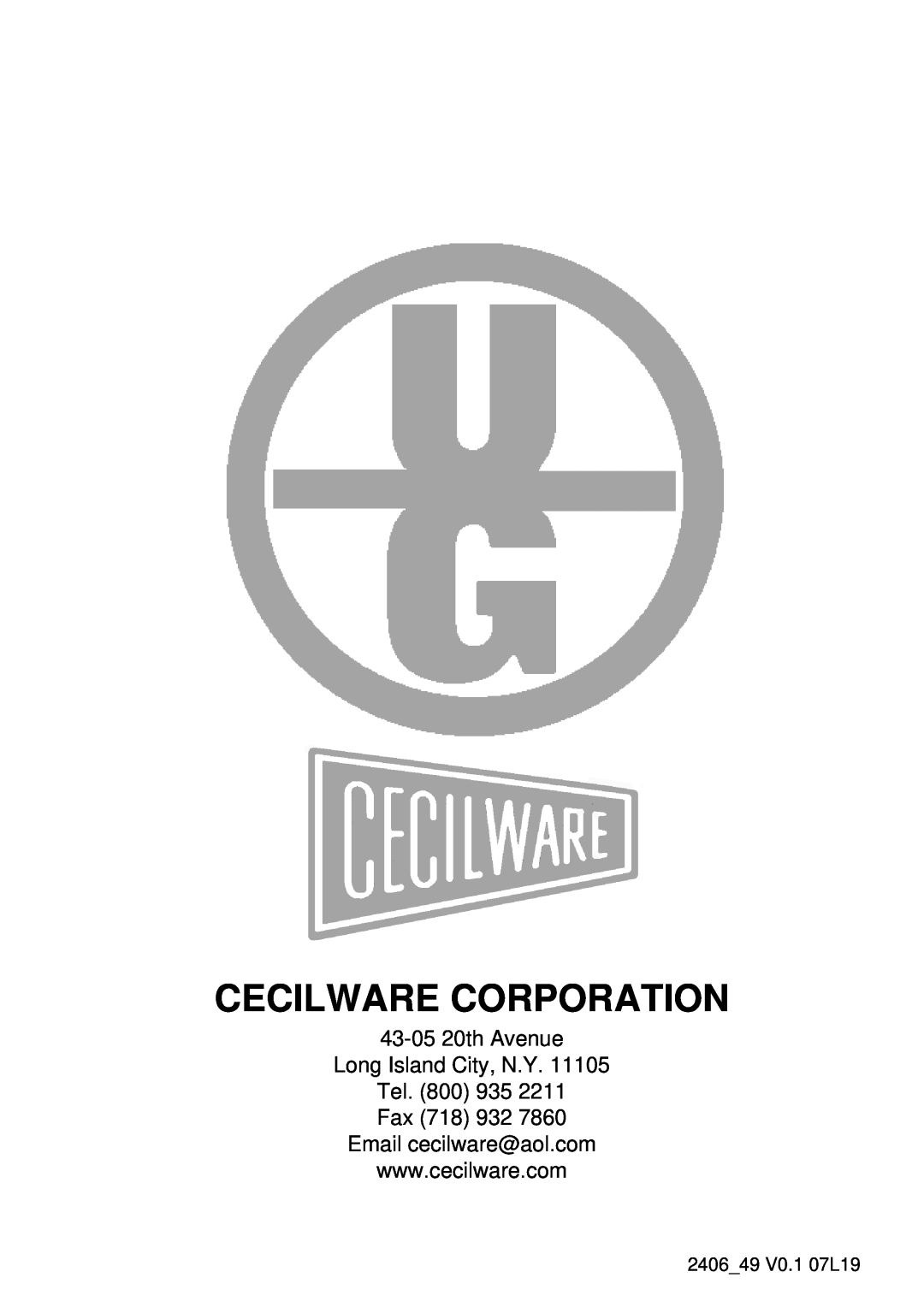 Cecilware 12-20 UL manual Cecilware Corporation, 43-0520th Avenue Long Island City, N.Y, 2406 49 V0.1 07L19 