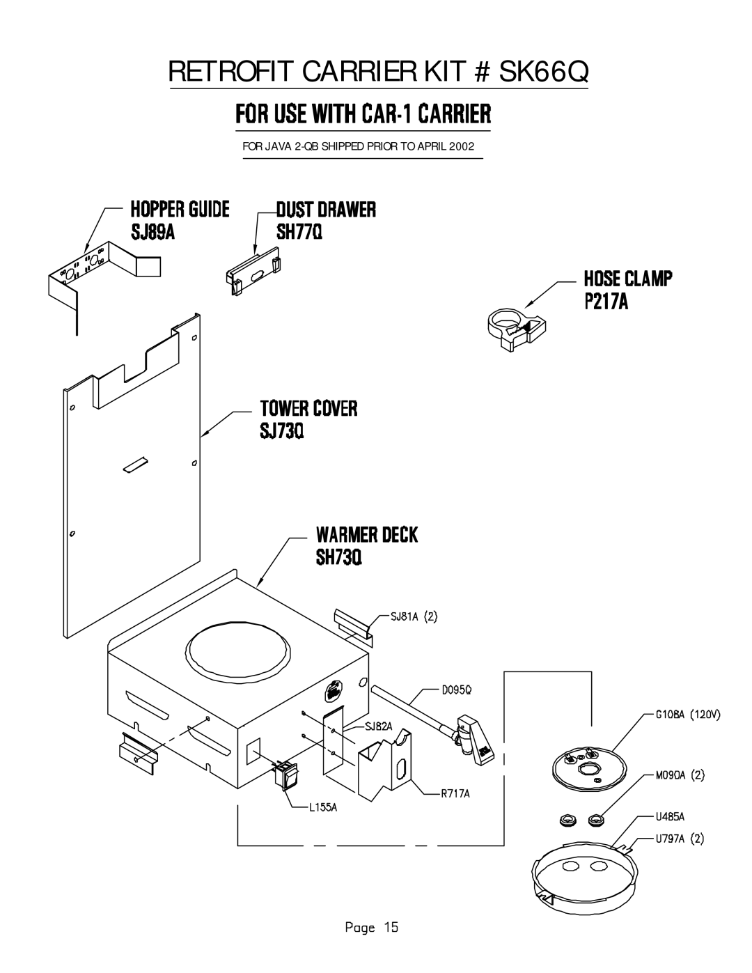 Cecilware 2-QB manual Retrofit Carrier KIT # SK66Q 