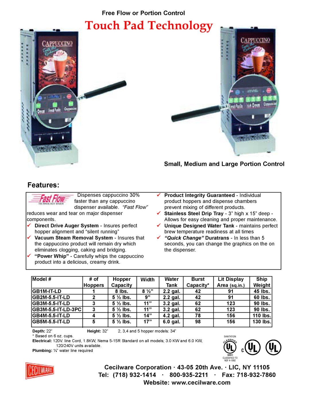 Cecilware 6.0 KW, 3.0 KW manual Touch Pad Technology, Features, GB1M-IT-LD, Depth, and 5 hopper models Based on 6 oz. cups 