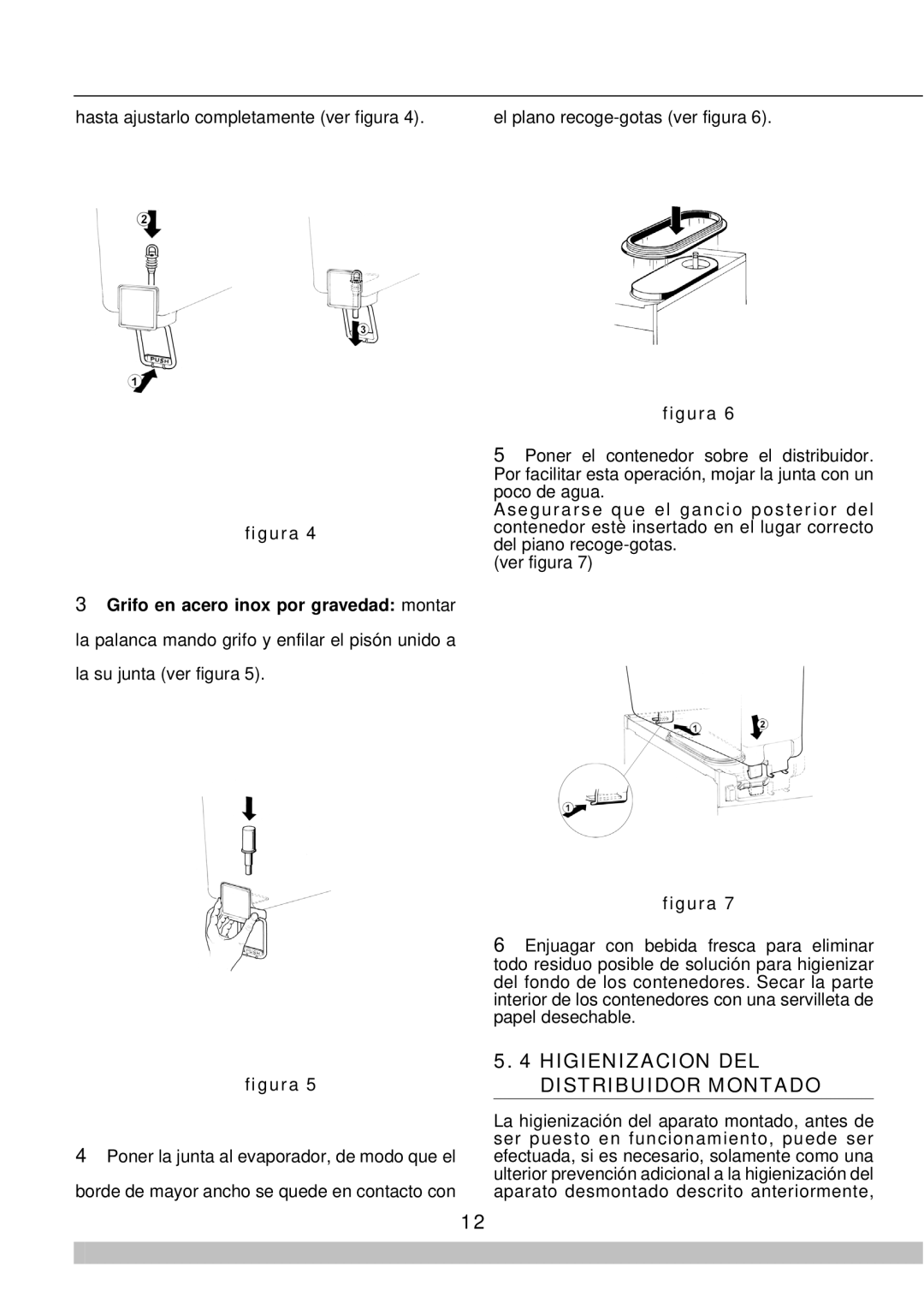 Cecilware 8/1, 8/4 manual Higienizacion DEL Distribuidor Montado, Hasta ajustarlo completamente ver figura 