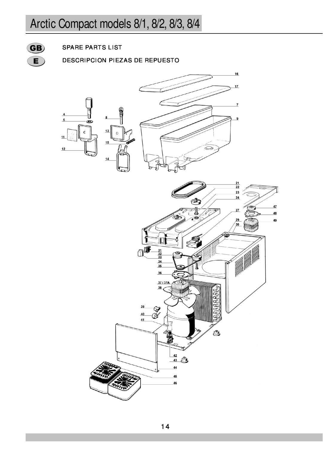 Cecilware manual Arctic Compact models 8/1, 8/2, 8/3, 8/4, Spare Parts List Descripcion Piezas De Repuesto 