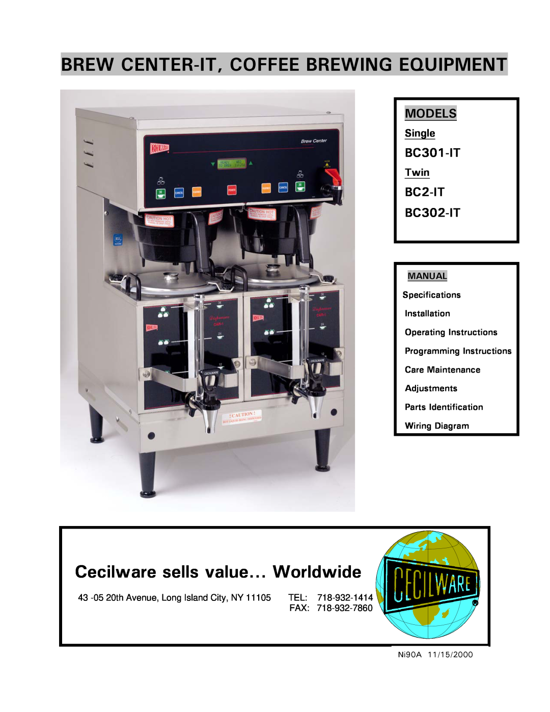 Cecilware BC301-IT specifications Models, BC2-IT BC302-IT, Single, Twin, Brew Center-It, Coffee Brewing Equipment 