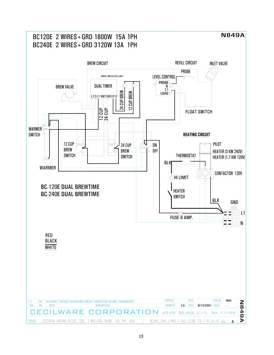Cecilware BC302, BC301 BC120E 2 WIRES+GRD 1800W 15A 1PH BC240E 2 WIRES+GRD 3120W 13A 1PH, Brew Indicator Light, Probe 