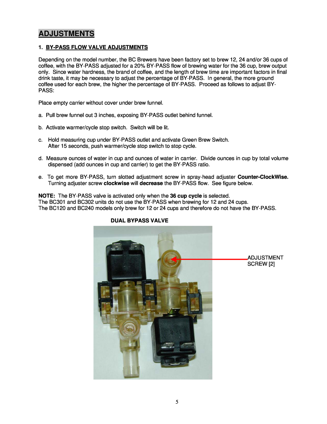 Cecilware BC240, BC302, BC301, BC120 specifications By-Pass Flow Valve Adjustments, Dual Bypass Valve 