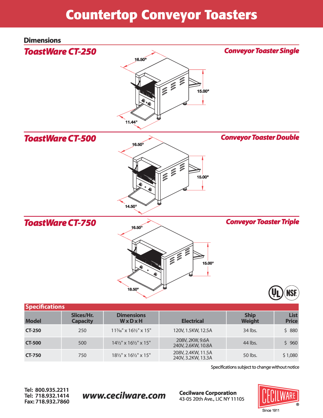 Cecilware Dimensions, Countertop Conveyor Toasters, ToastWare CT-250, ToastWare CT-500, ToastWare CT-750, Speciﬁcations 