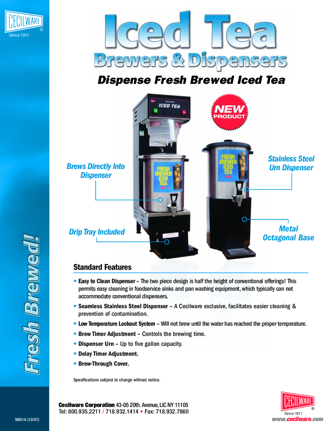 Cecilware Dispense Fresh Brewed Iced Tea specifications Standard Features 