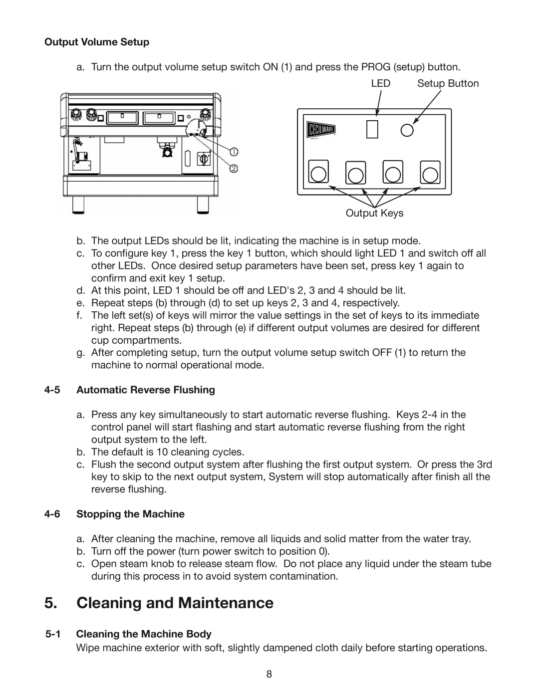 Cecilware ESP2, ESP3, ESP1 Cleaning and Maintenance, Output Volume Setup, Automatic Reverse Flushing, Stopping the Machine 