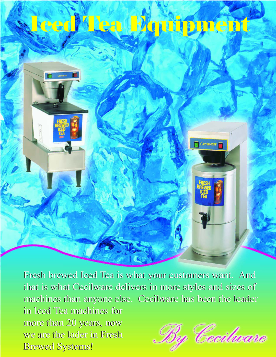 Cecilware FTC-3P* manual Iced Tea Equipment 