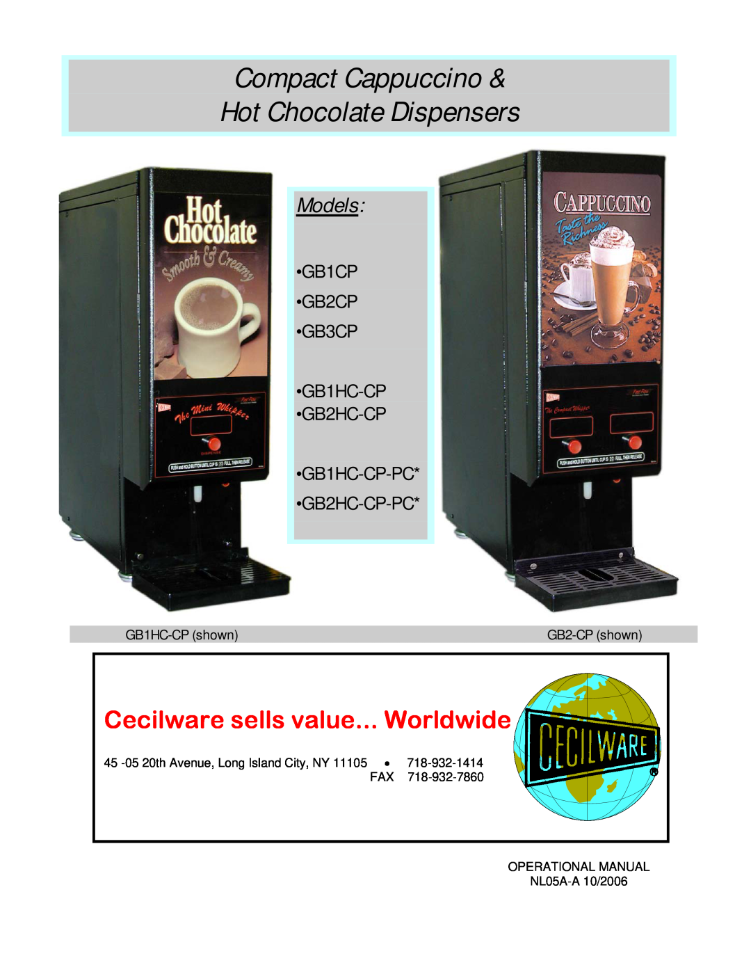 Cecilware GB1HC-CP-PC*, GB3CP manual GB1HC-CP shown, GB2-CP shown, Compact Cappuccino Hot Chocolate Dispensers, Models 
