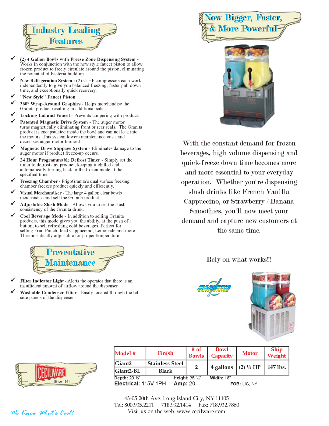 Cecilware Giant2 manual Industry Leading Features, Preventative Maintenance Now Bigger, Faster More Powerful 