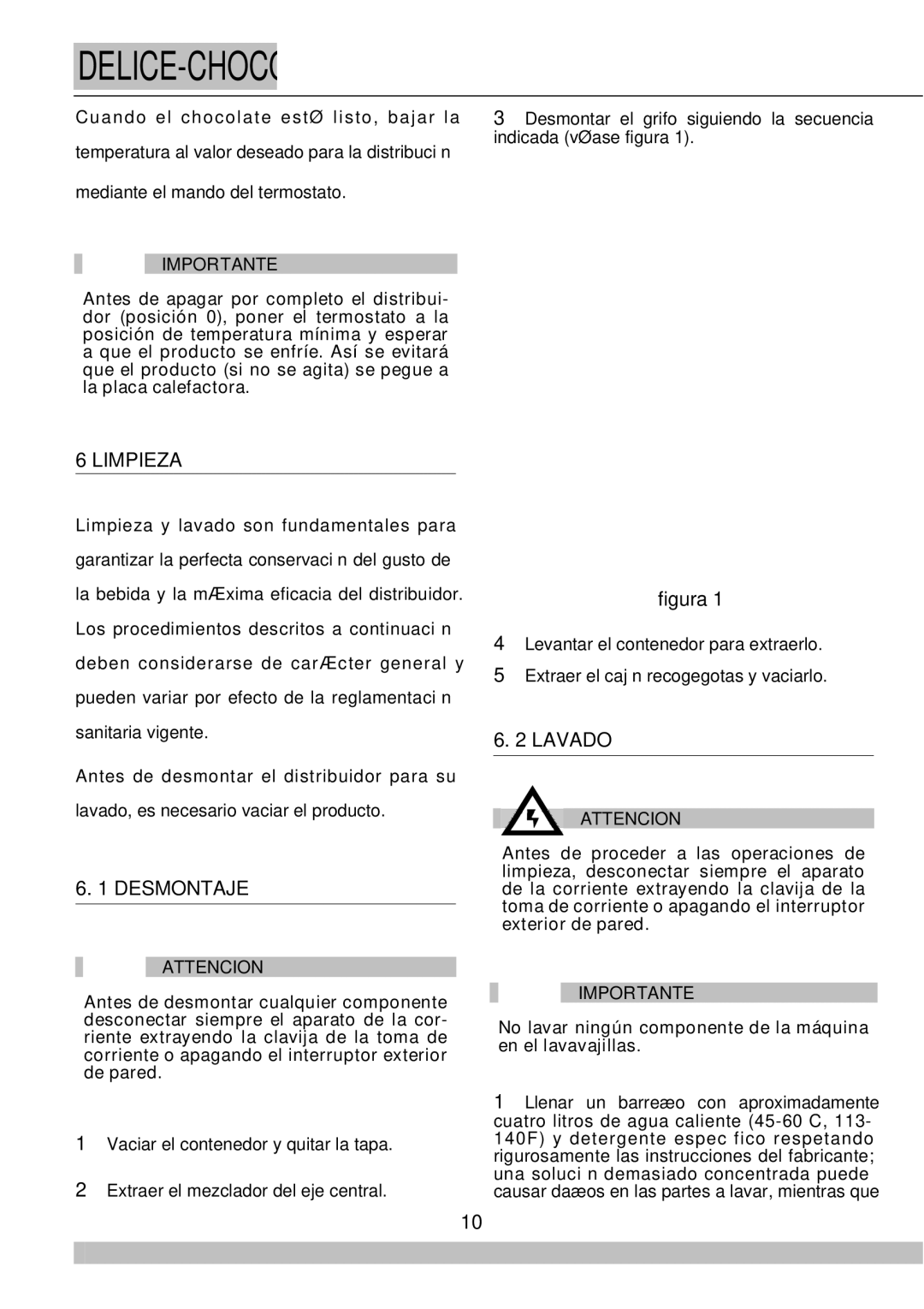 Cecilware NS18A manual Limpieza, Desmontaje, Lavado, No lavar ningún componente de la máquina en el lavavajillas 