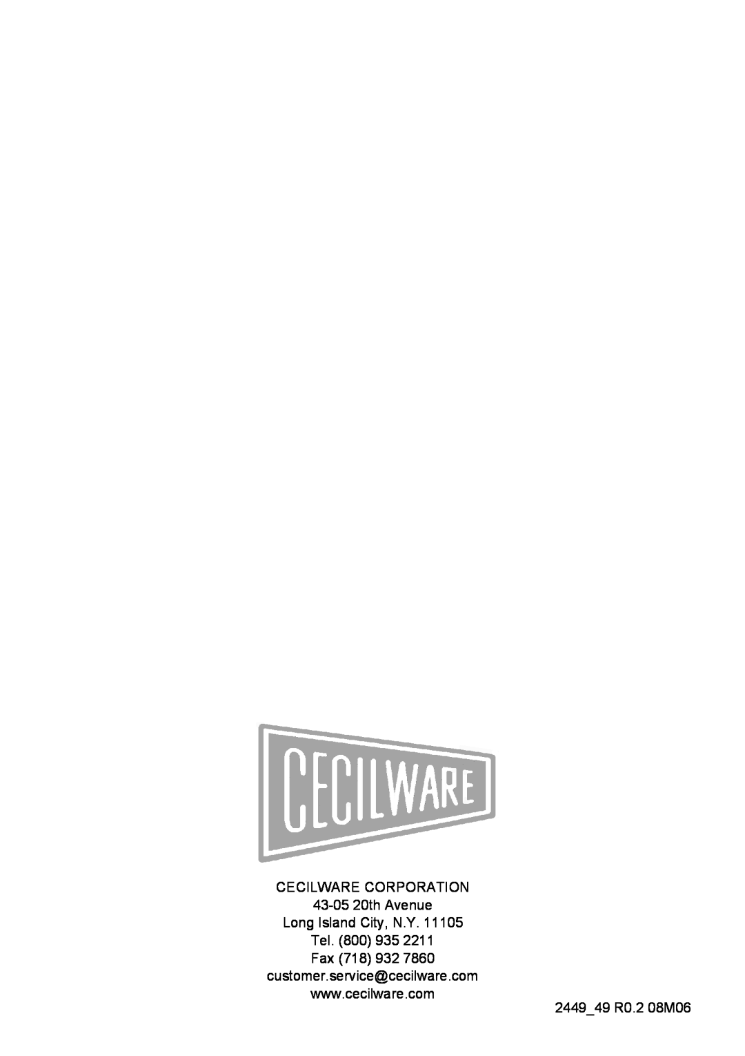 Cecilware NS18A manual CECILWARE CORPORATION 43-0520th Avenue, Long Island City, N.Y. Tel. 800 935 Fax, 2449 49 R0.2 08M06 