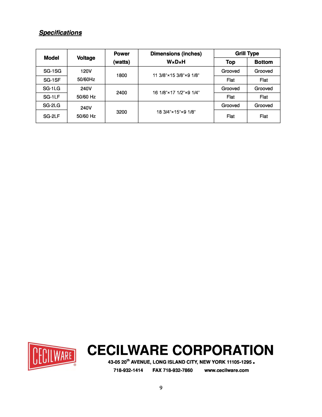 Cecilware SG2LG Cecilware Corporation, Specifications, Model, Voltage, Power, Dimensions inches, Grill Type, watts, W×D×H 