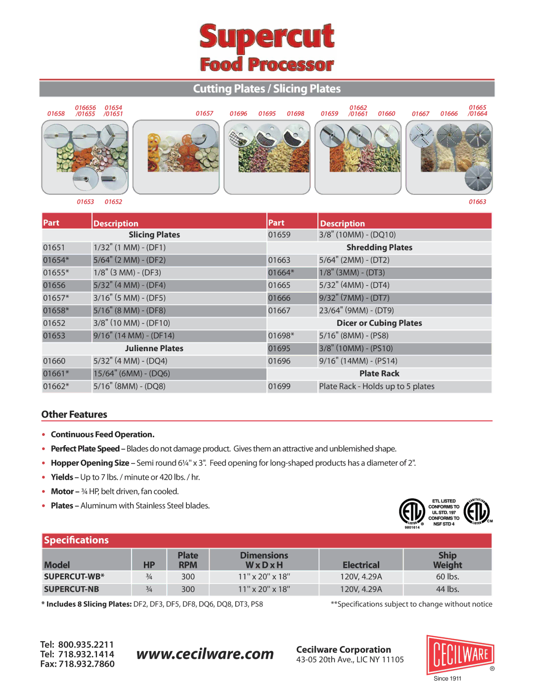 Cecilware Supercut Food Processor specifications Cutting Plates / SlicingPlates, Other Features, Specications 