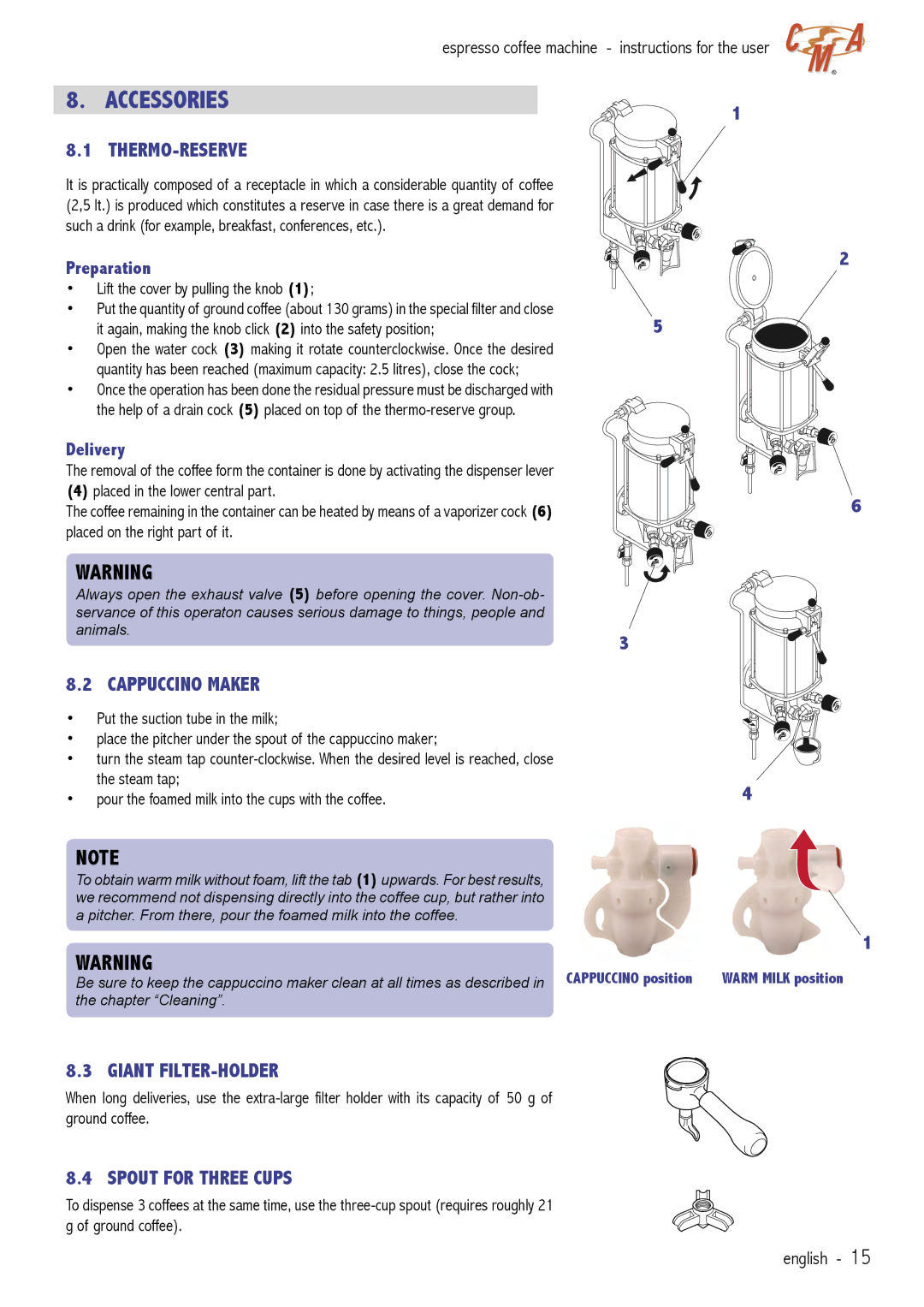 Cecilware VAE-J1 manual Accessories, Thermo-Reserve, Cappuccino Maker, Giant FILTER-HOLDER, Spout for Three Cups 