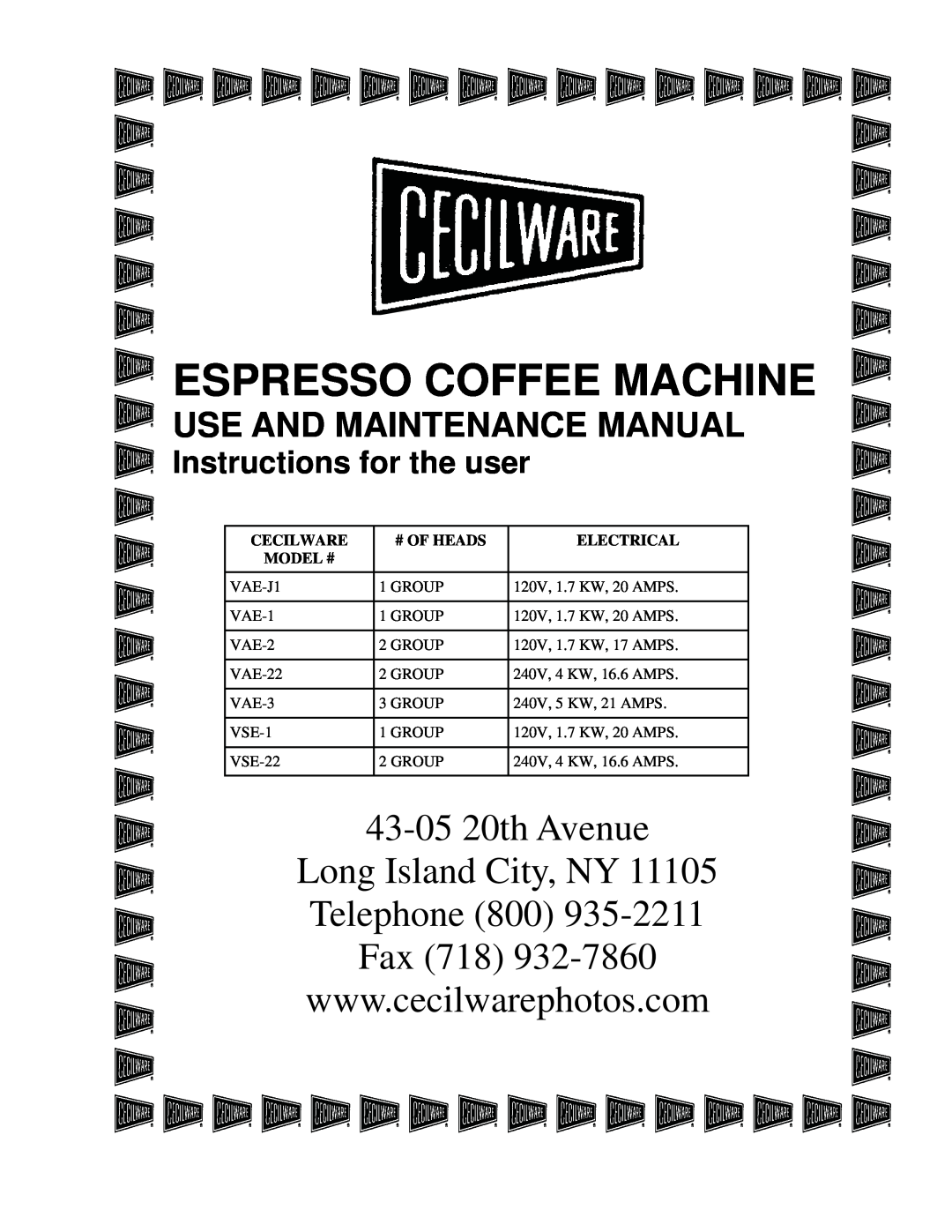 Cecilware VAE-J1 manual Instructions for the user, Espresso Coffee Machine, Use And Maintenance Manual, Cecilware, Model # 
